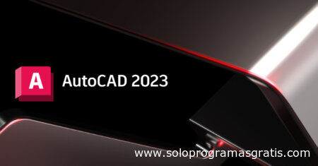 AutoCAD (2023.1.2) Full Multilenguaje Español